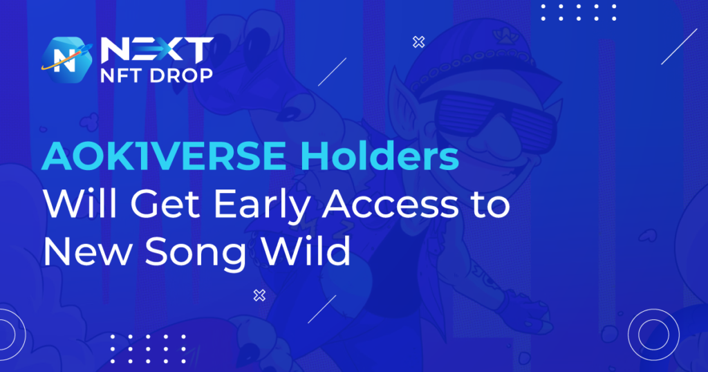 A0K1VERSE Holders Will Get Early Access to New Song Wild