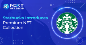 Starbucks introduces premium NFT collection