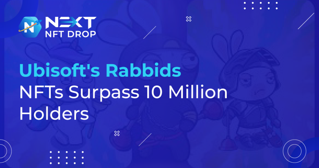 Ubisoft's-Rabbids-NFTs-Surpass-10-Million-Holders